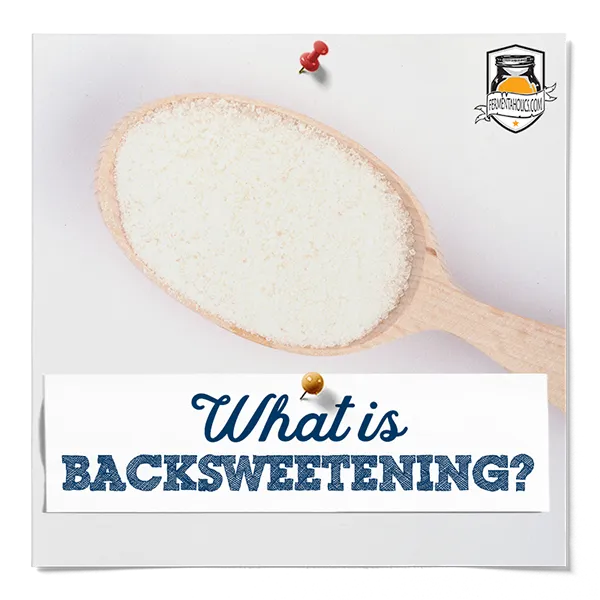 What Is Back Sweetening