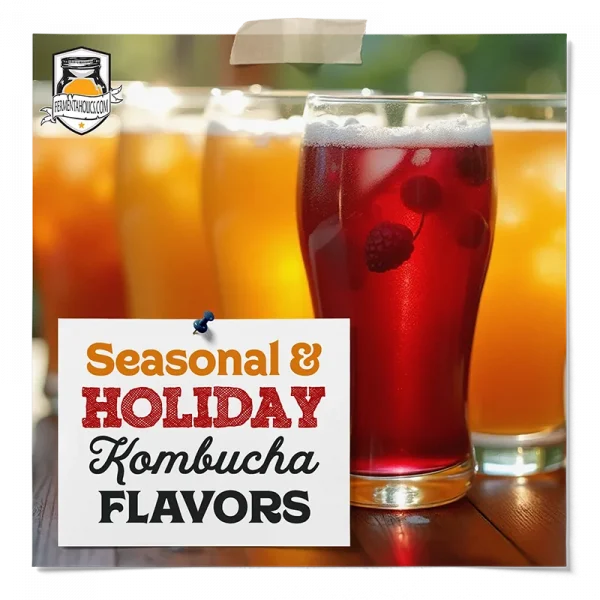 Seasonal And Holiday Kombucha Flavors